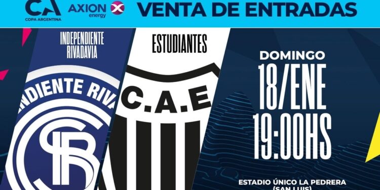 Información sobre la venta las entradas para el partido de Copa Argentina en La Pedrera entre Independiente de Rivadavia y Estudiantes de Bs. As.
