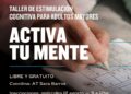 Abren inscripciones para un taller gratuito de estimulación cognitiva destinado a adultos mayores